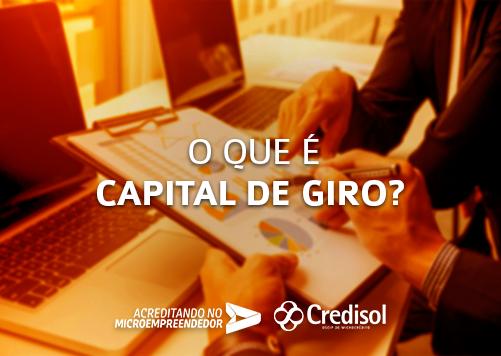 Imagem do post O que é capital de giro?