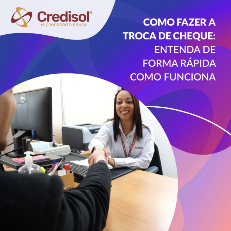 Imagem do post COMO FAZER A TROCA DE CHEQUE: ENTENDA DE FORMA RÁPIDA COMO FUNCIONA!